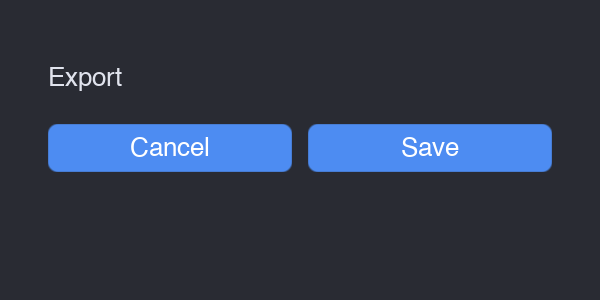 A title over a row of two equal-width buttons
